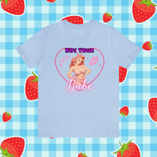 Vintage Pink Pinup Girl "Not Your Babe" on a Bella+Canva 3001 Unisex Jersey T-Shirt - A Must-Have Gift for her
