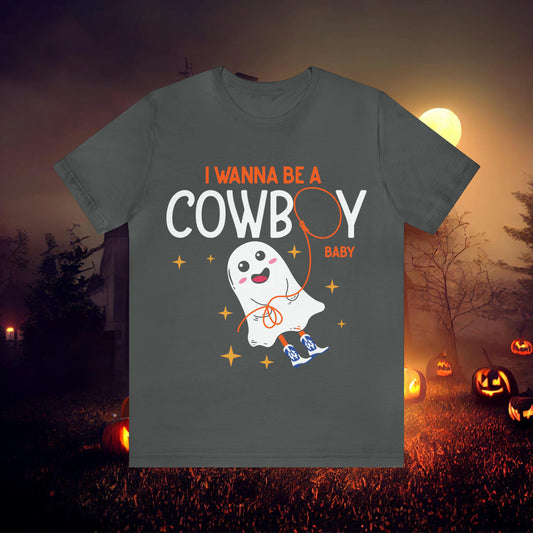 Little Ghost Saying I wanna be a cowboy baby Retro Groovy Western Halloween Unisex Jersey Short Sleeve Tee Gifts for Him Gifts for her.
