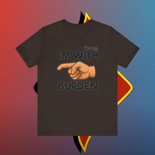 I'm with Burden by The Shuli Network