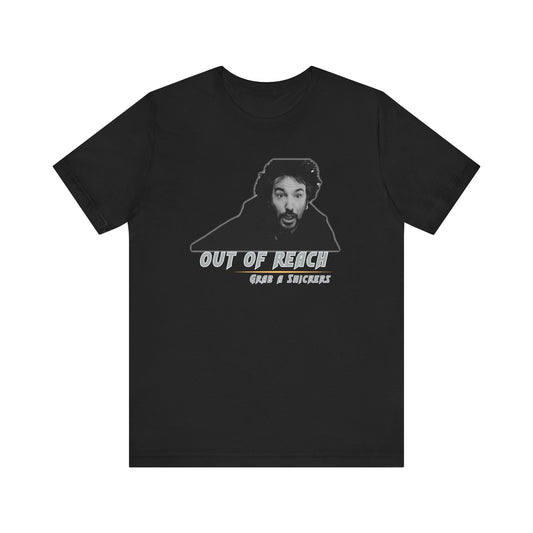 Inspired Parody Die Hard Hans Gruber Tee: Out of Reach, Grab a Snickers! Unisex Jersey Short Sleeve Tee