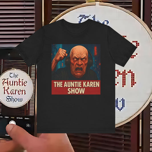 Auntie Karen Approved – The Tee That Brings the Chaos!
