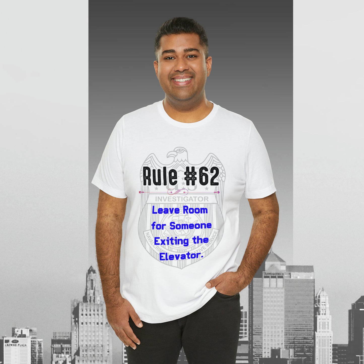 Rules of Gibbs #62 Leave Room for someone Exiting an Elevator Unisex Jersey Short Sleeve Tee