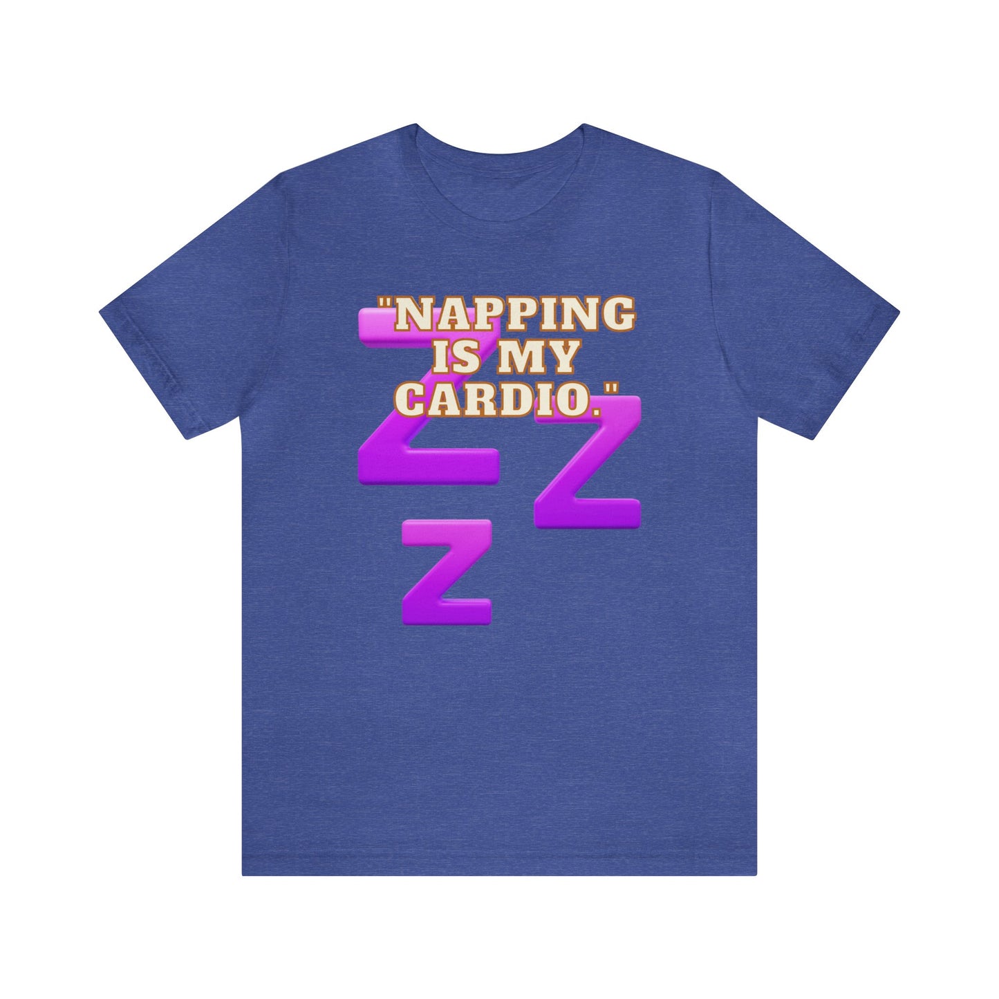 Funny Napping Unisex Jersey Short Sleeve Tee Snooze Couture, Siesta Comedy Apparel, Dreamland Fashion, Tee-hee Naptime Shirt. 25