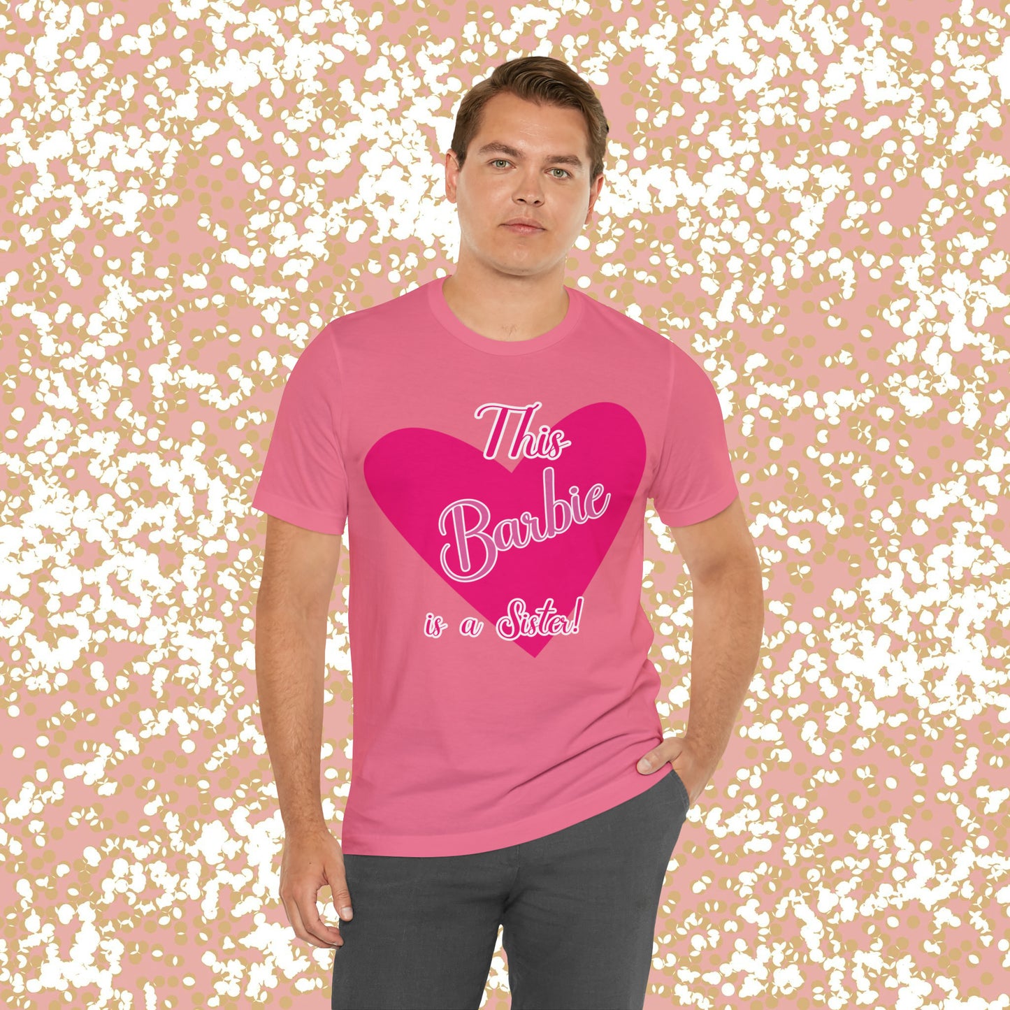 This Barbie Is a Sister Unisex Jersey Short Sleeve Tee Gifts for her