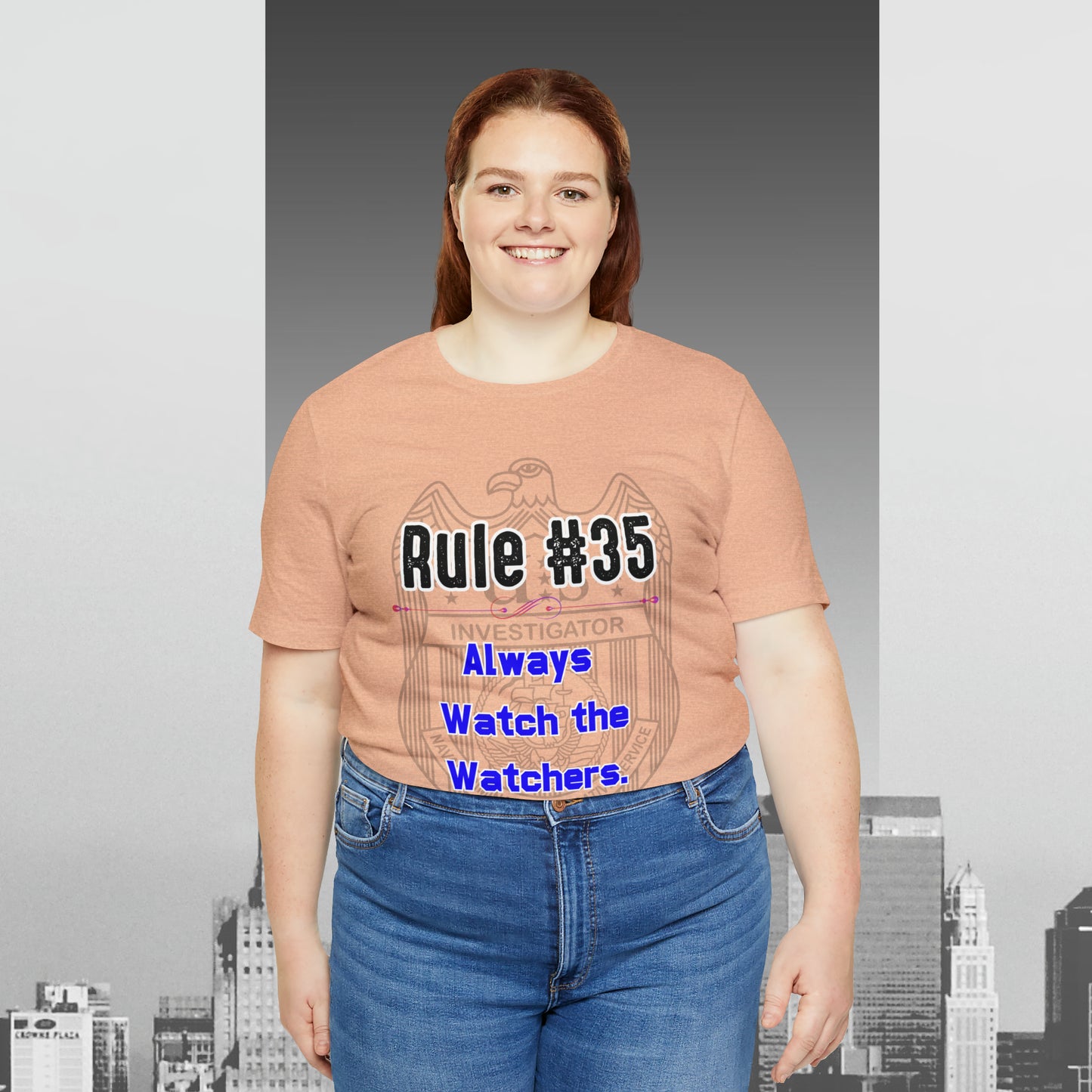 Rules of Gibbs #35 Always Watch the Watchers Unisex Jersey Short Sleeve Tee