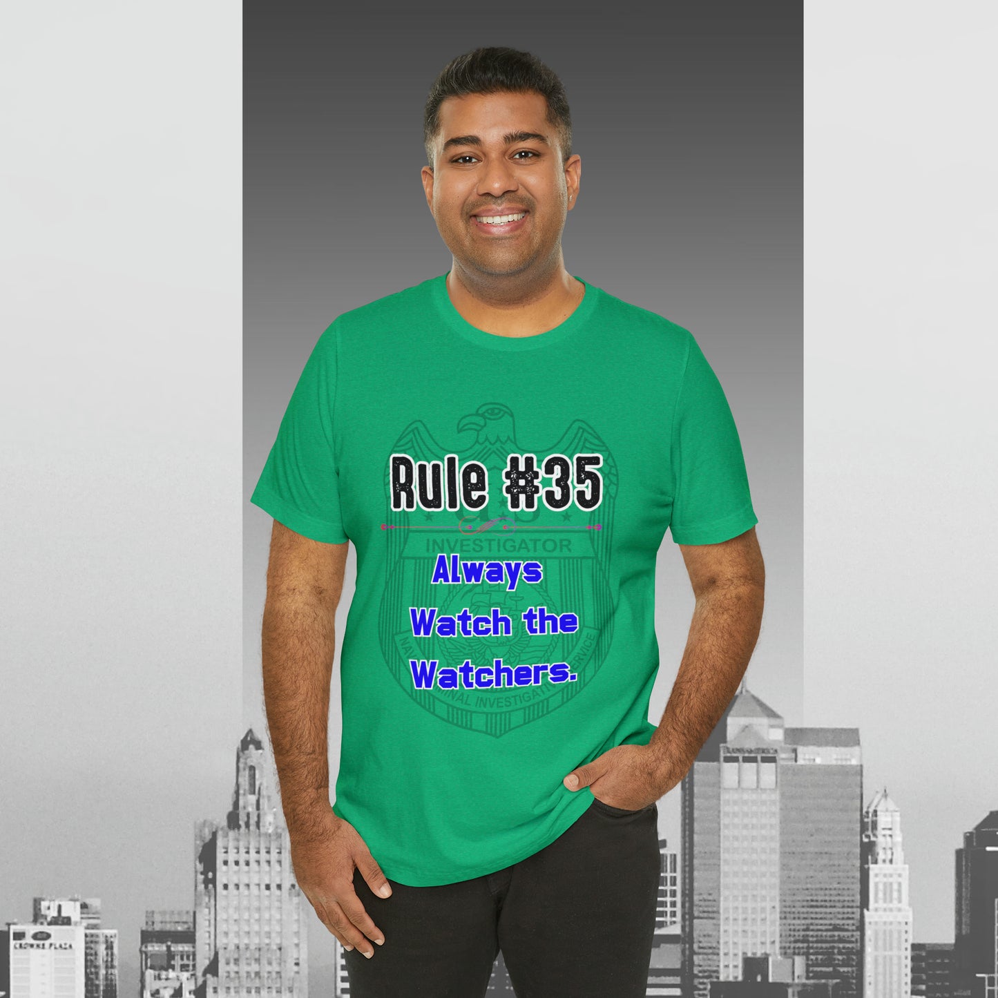 Rules of Gibbs #35 Always Watch the Watchers Unisex Jersey Short Sleeve Tee