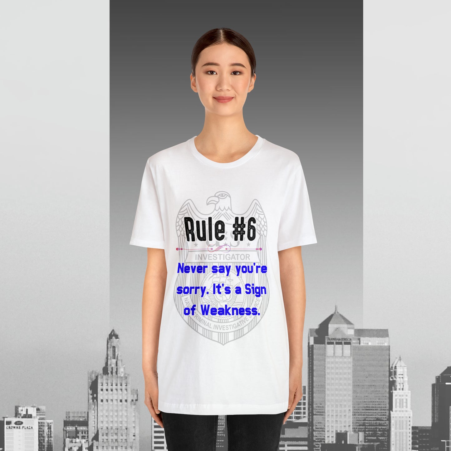 Rules of Gibbs #6 Never Say You're Sorry Unisex Jersey Short Sleeve Tee