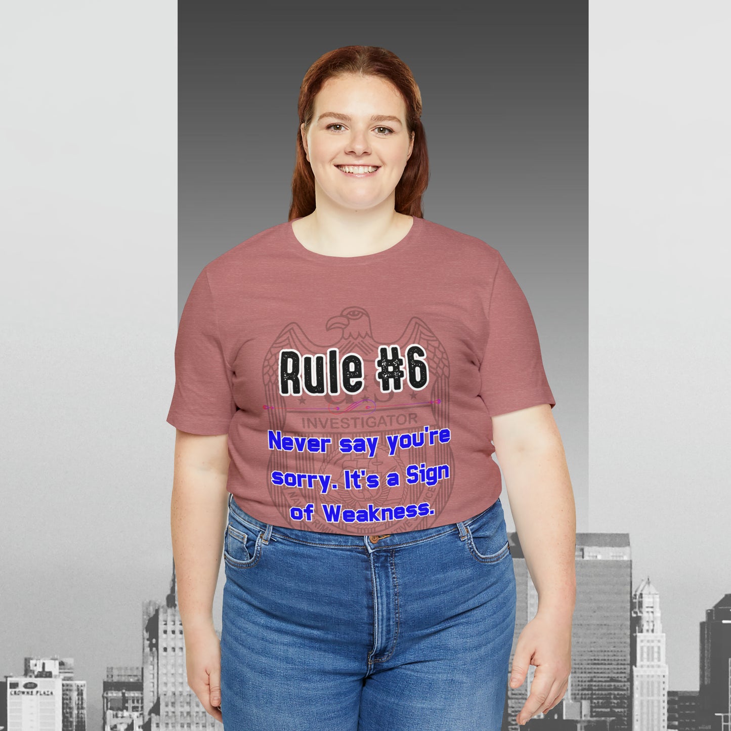 Rules of Gibbs #6 Never Say You're Sorry Unisex Jersey Short Sleeve Tee