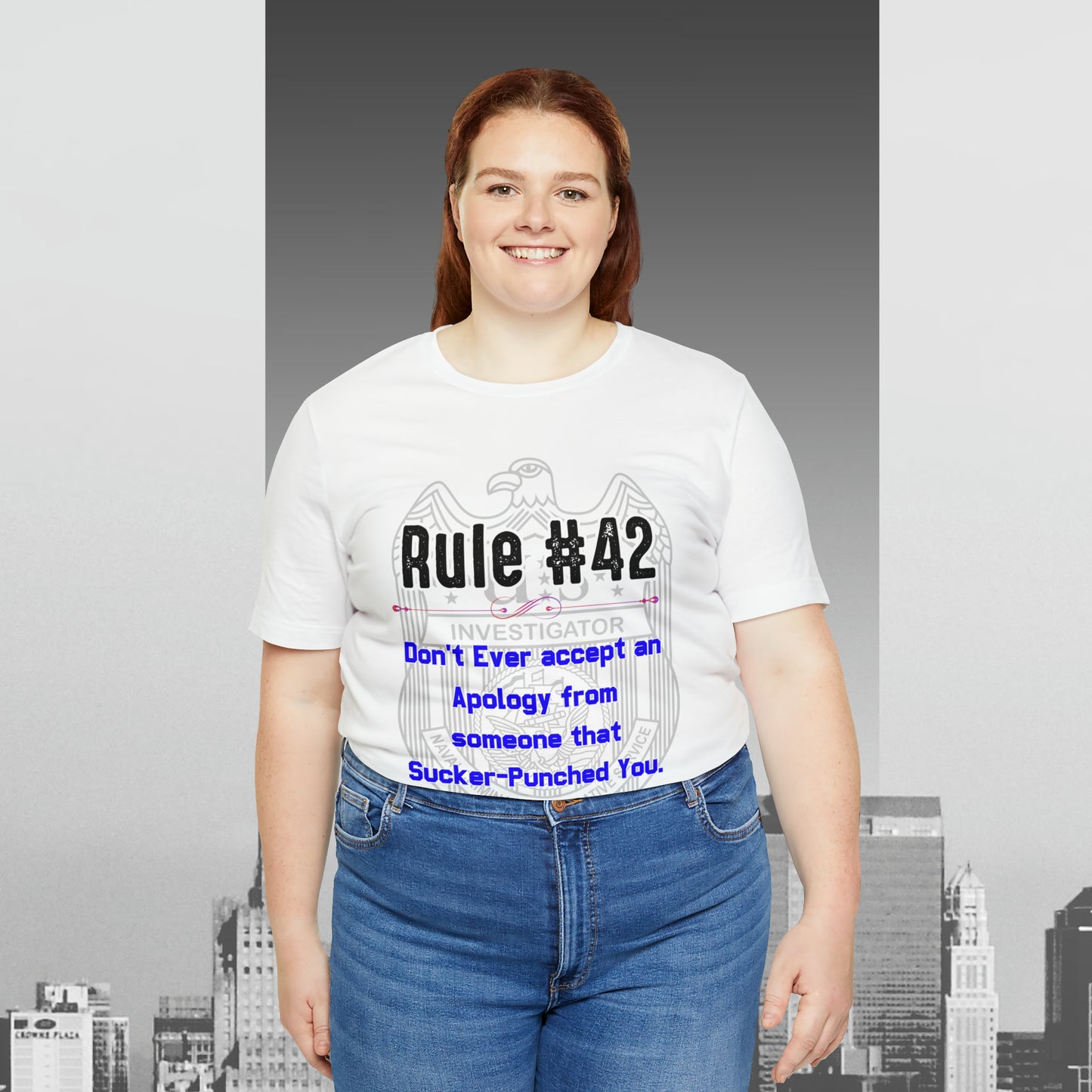 Rules of Gibbs #42 Don't Ever accept an Apology Unisex Jersey Short Sleeve Tee