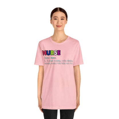 Definition of a Nurse Unisex Jersey Tee Bella+Canvas 3001 Healthcare Gift Medical Students, Soft Fabric, Various Sizes Available