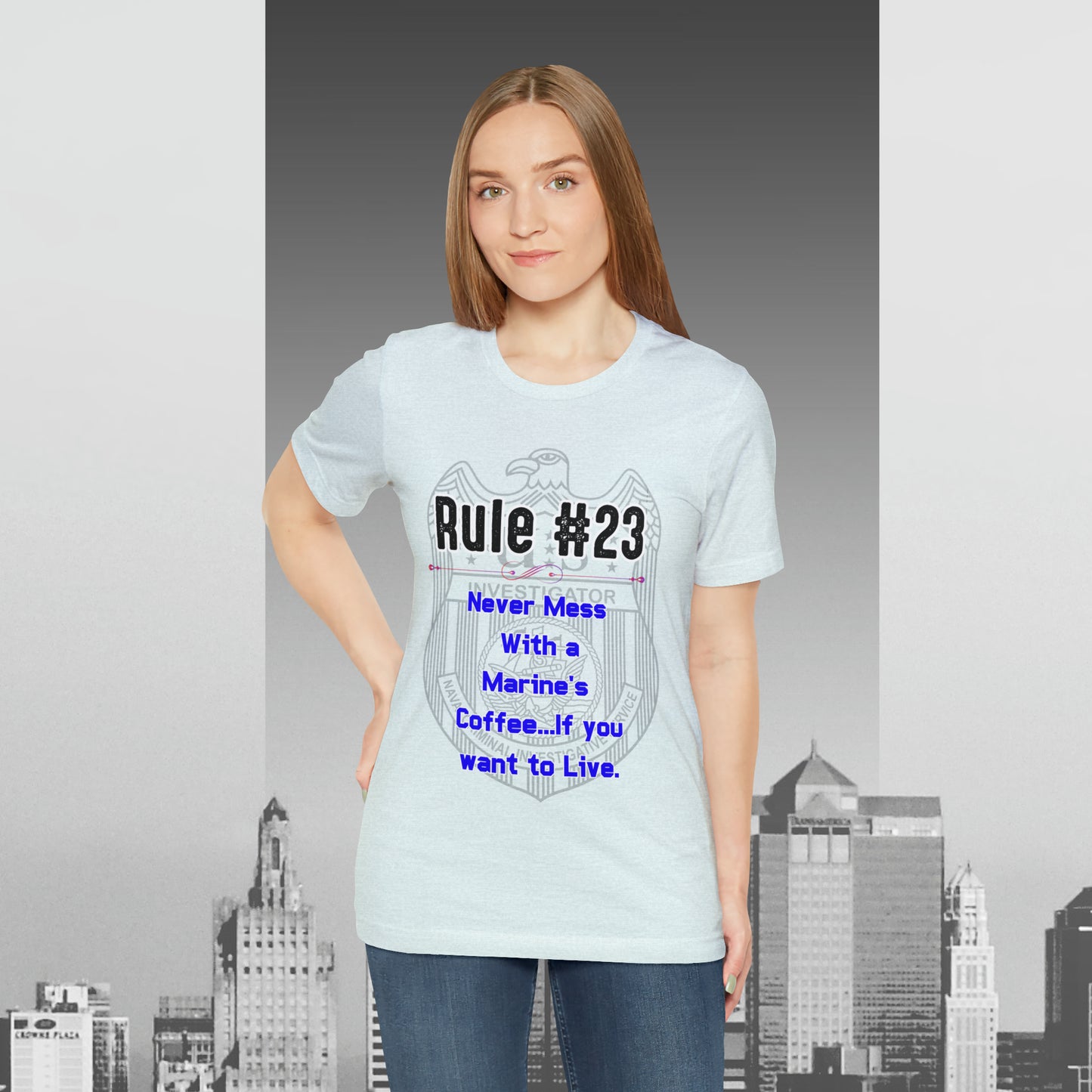 Rules of Gibbs #23 Never Mess with a Marine's Coffee Unisex Jersey Short Sleeve Tee