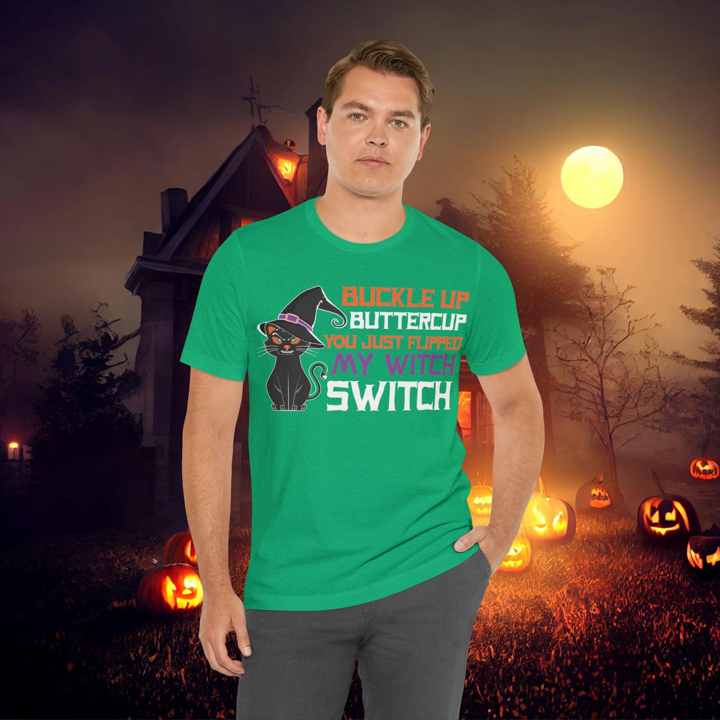 Halloween Buckle up Buttercup you just flipped my Witch Switch Unisex Jersey Short Sleeve Tee Gifts for Her