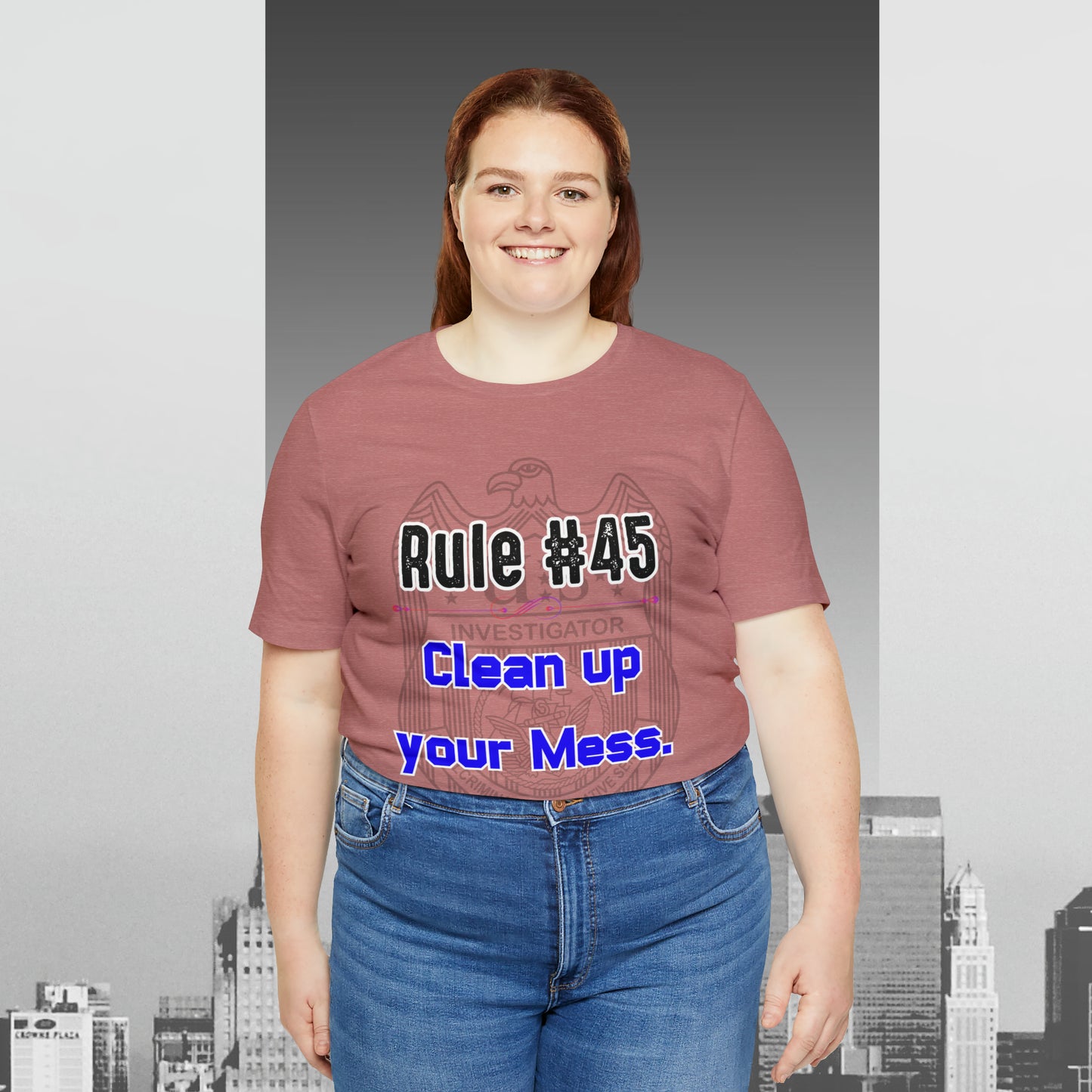 Rules of Gibbs #45 Clean up your Mess Unisex Jersey Short Sleeve Tee