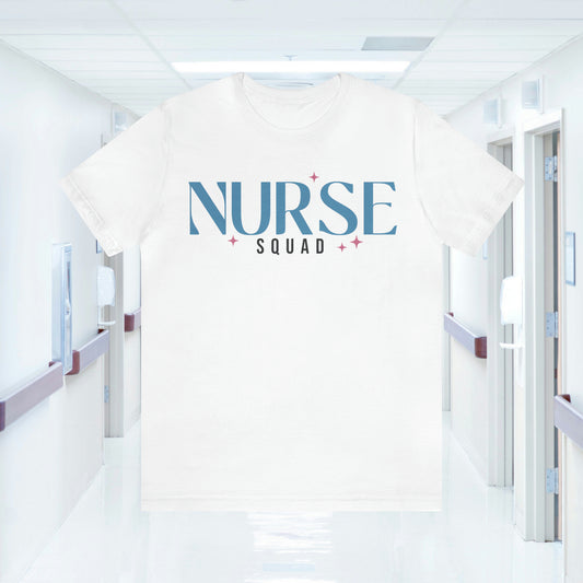 Nurse Squad Gifts for Nurse Gift idea Student nurse, nurse in training Unisex Jersey Short Sleeve Tee