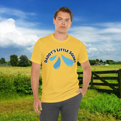Daddy's Little Squirt Unisex Jersey Short Sleeve Tee