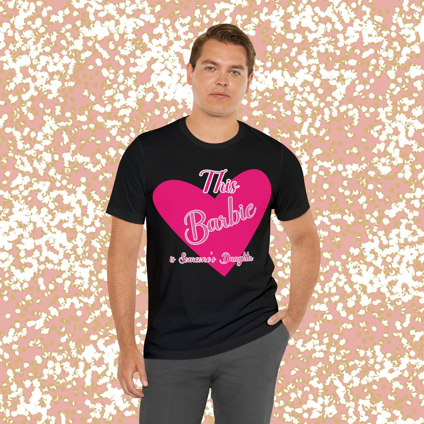 This Barbie is Someone's Daughter Unisex Jersey Short Sleeve Tee