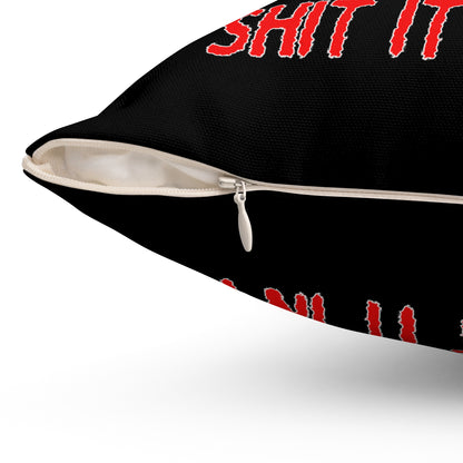 Humorous Spun Polyester Pillow - 'You Made Your Bed, Now You Have to Shit It In It'