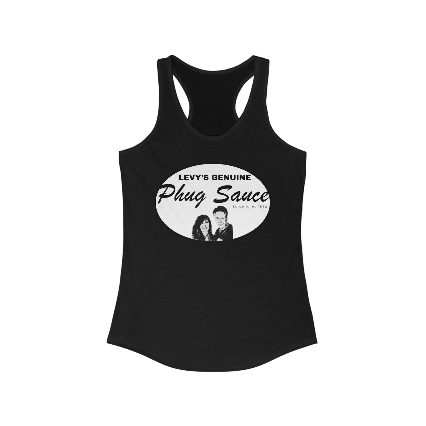 The Duchess Special Phuq Sauce Women's Ideal Racerback Tank