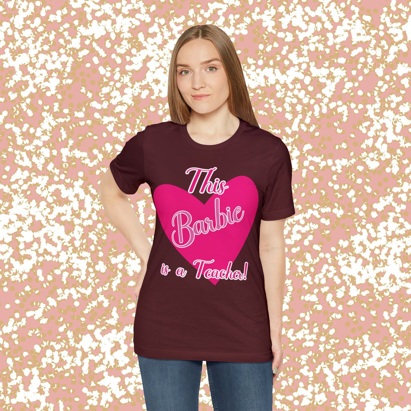 This Barbie is a Teacher Unisex Jersey Short Sleeve Tee gifts for her