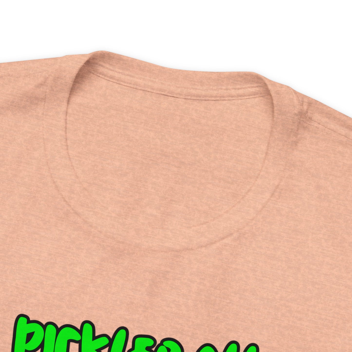 Funny Pickleball Unisex Jersey Short Sleeve Tee Unisex Court Comedy Couture Tee-hee Pickleball Shirt Dill-lightful Fashion 25