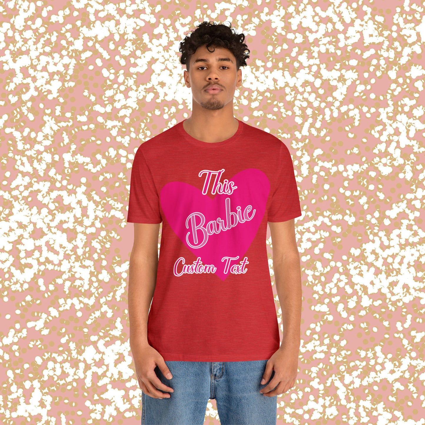 This Barbie  "CUSTOM TEXT" Unisex Jersey Short Sleeve Tee Gifts For Him Gifts For Her