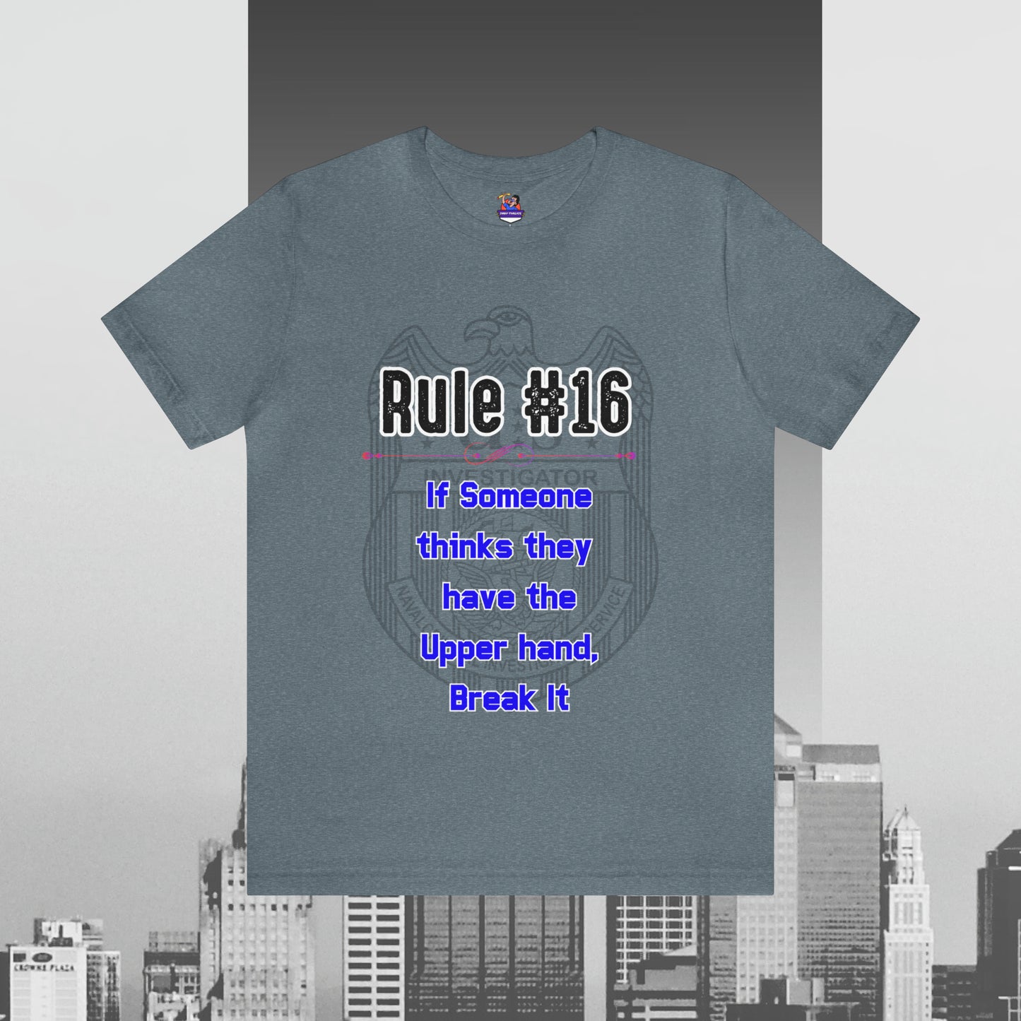 Rules of Gibbs #16 If Someone Thinks they have the Upper Hand, break it Unisex Jersey Short Sleeve Tee