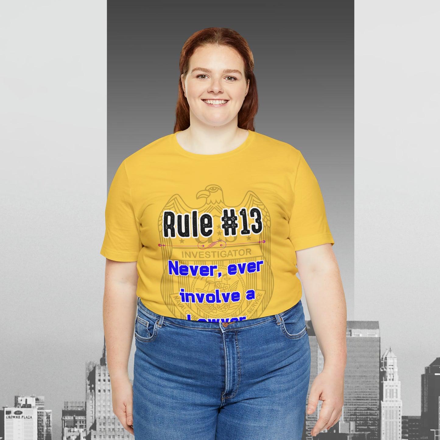 Rules of Gibbs #13 Never, Ever involve Lawyer Unisex Jersey Short Sleeve Tee