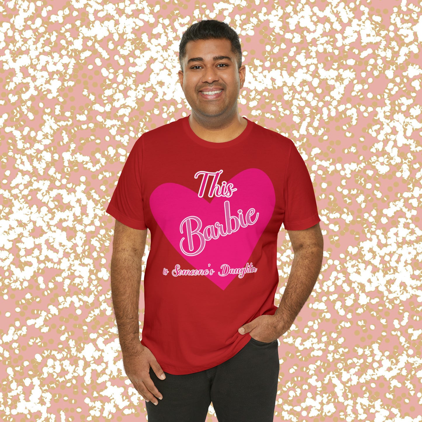 This Barbie is Someone's Daughter Unisex Jersey Short Sleeve Tee