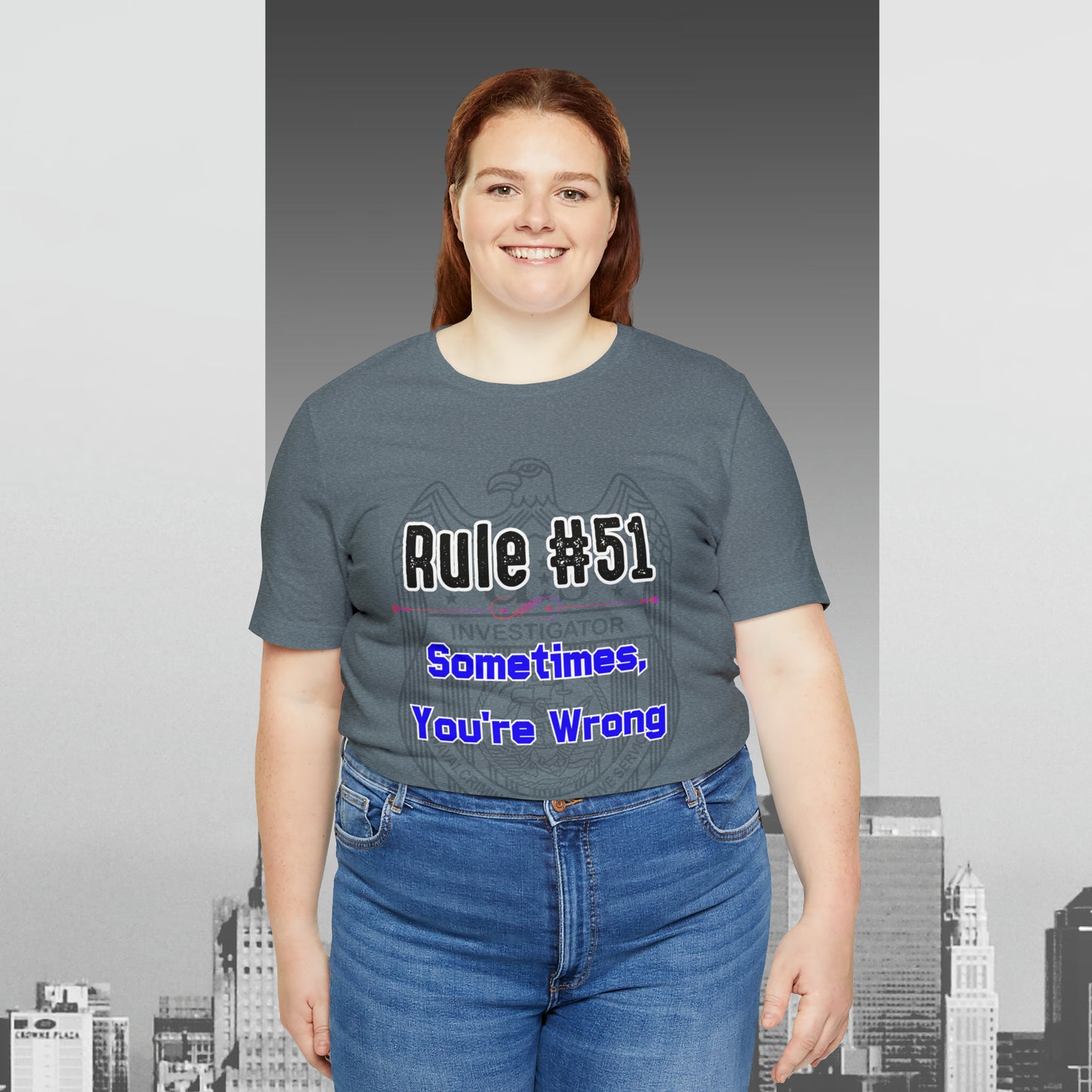 Rules of Gibbs #51 Sometimes Your Wrong Unisex Jersey Short Sleeve Tee