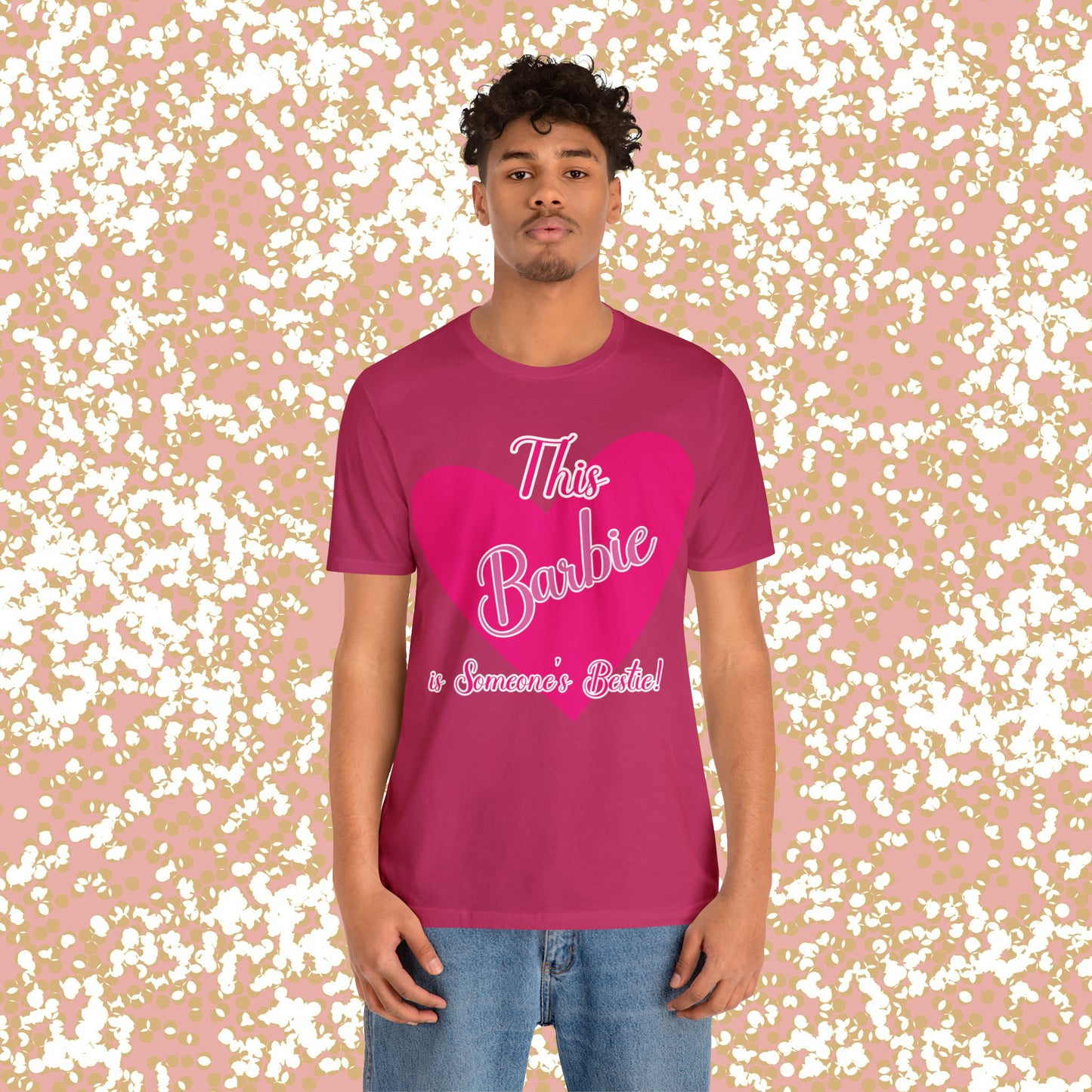 This Barbie is Someone's Bestie Unisex Jersey Short Sleeve Tee gifts for her