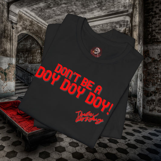 The Rev Bob Levys Don't be a DOY DOY DOY Unisex Jersey Short Sleeve Tee #levyverse Comedy In Multiple Sizes