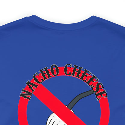Nacho Cheese Unisex Jersey Short Sleeve Tee