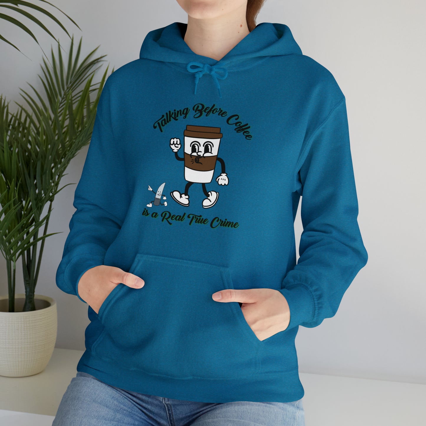 Retro Talking before Coffee is a Real True Crime Unisex Heavy Blend™ Hooded Sweatshirt Gifts for Him Gifts for Her