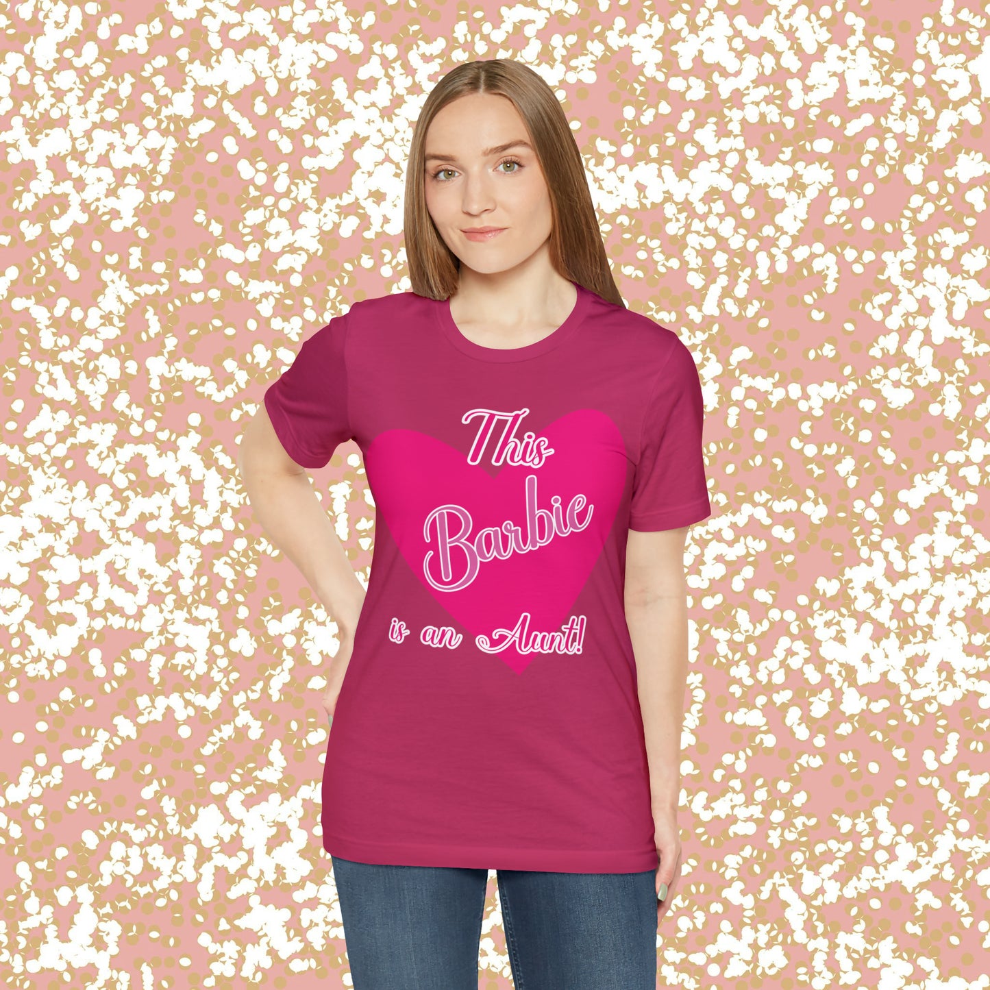 This Barbie is an Aunt Unisex Jersey Short Sleeve Tee Gifts for her