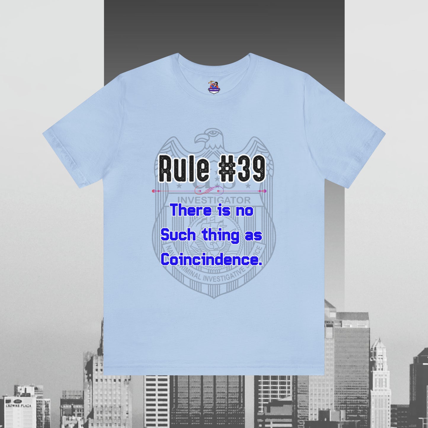 Rules of Gibbs #39 There is no such thing as a Coincidence Unisex Jersey Short Sleeve Tee