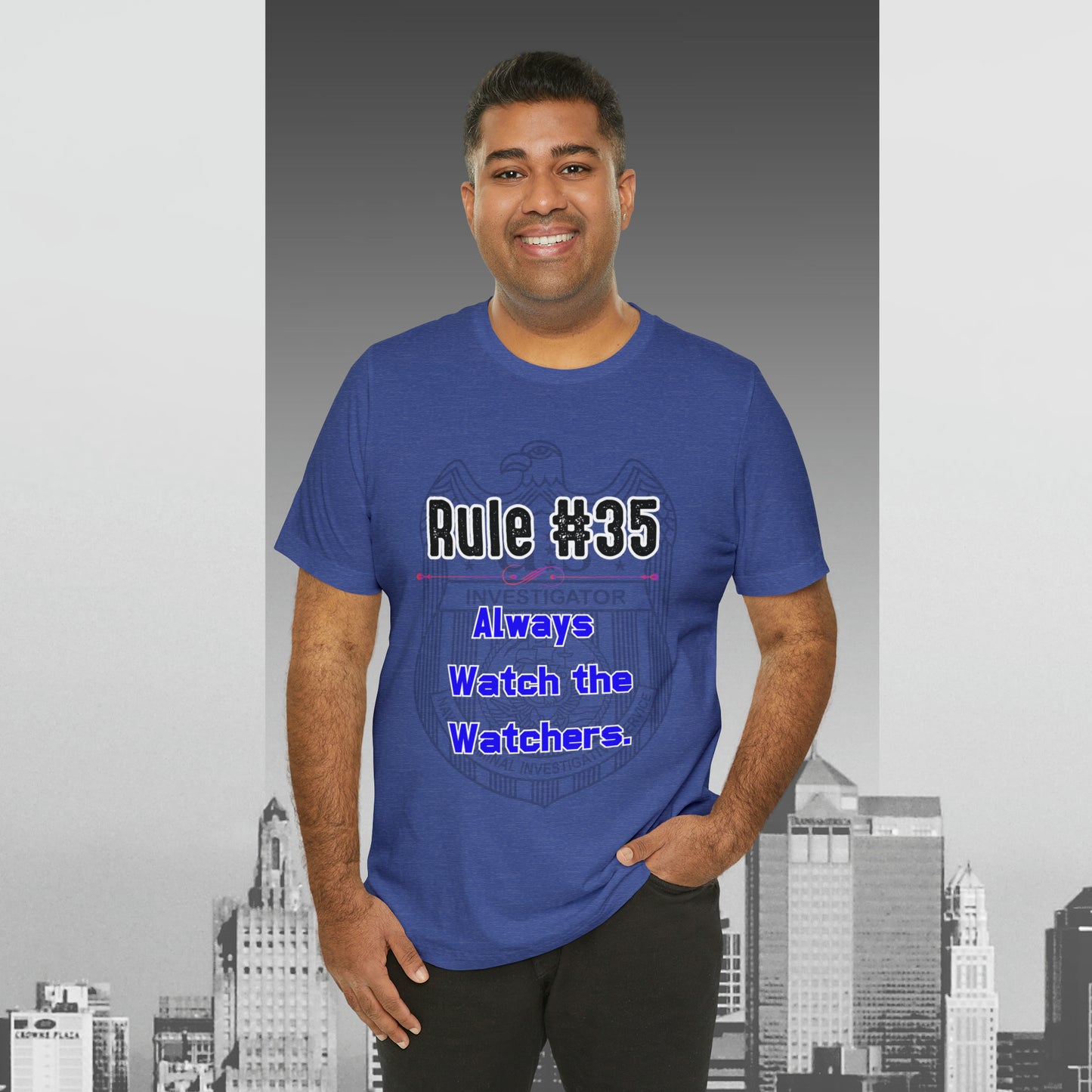 Rules of Gibbs #35 Always Watch the Watchers Unisex Jersey Short Sleeve Tee