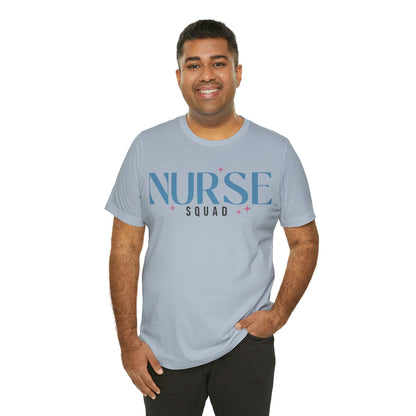 Nurse Squad Gifts for Nurse Gift idea Student nurse, nurse in training Unisex Jersey Short Sleeve Tee