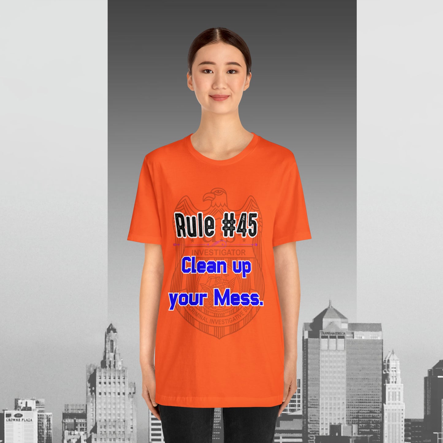 Rules of Gibbs #45 Clean up your Mess Unisex Jersey Short Sleeve Tee