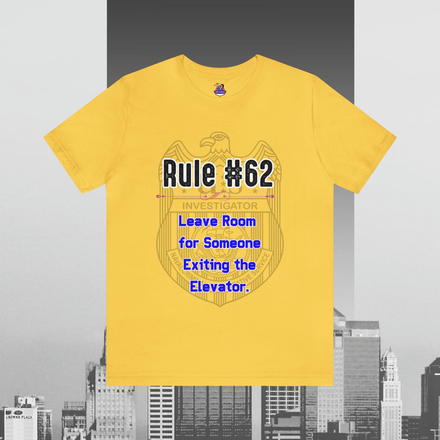 Rules of Gibbs #62 Leave Room for someone Exiting an Elevator Unisex Jersey Short Sleeve Tee