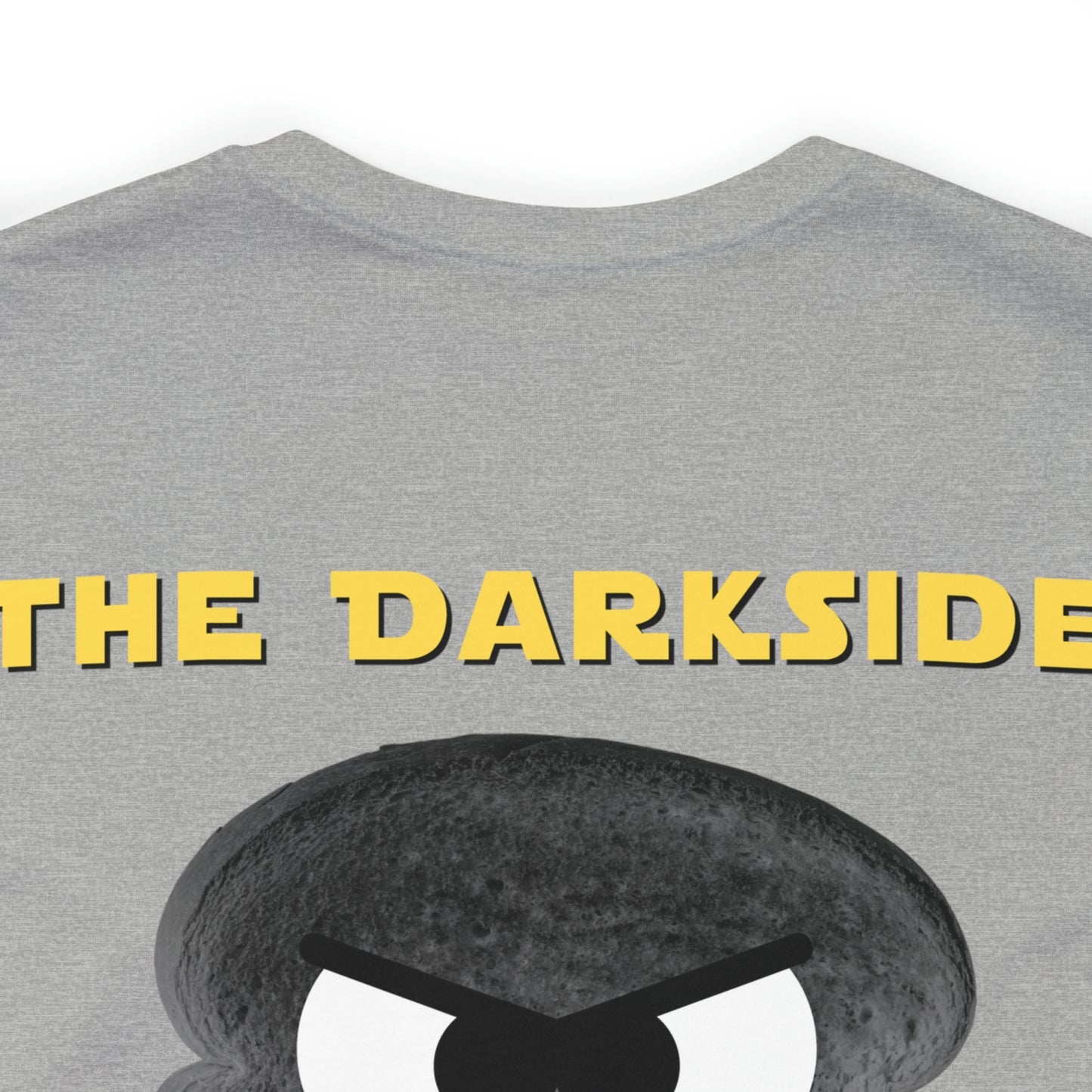 Welcome to the Darkside Unisex Jersey Short Sleeve Tee