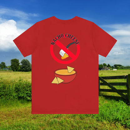 Nacho Cheese Unisex Jersey Short Sleeve Tee