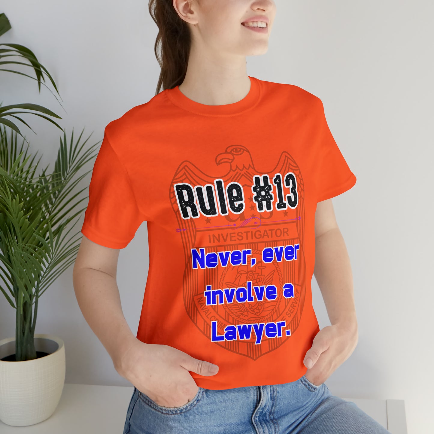 Rules of Gibbs #13 Never, Ever involve Lawyer Unisex Jersey Short Sleeve Tee