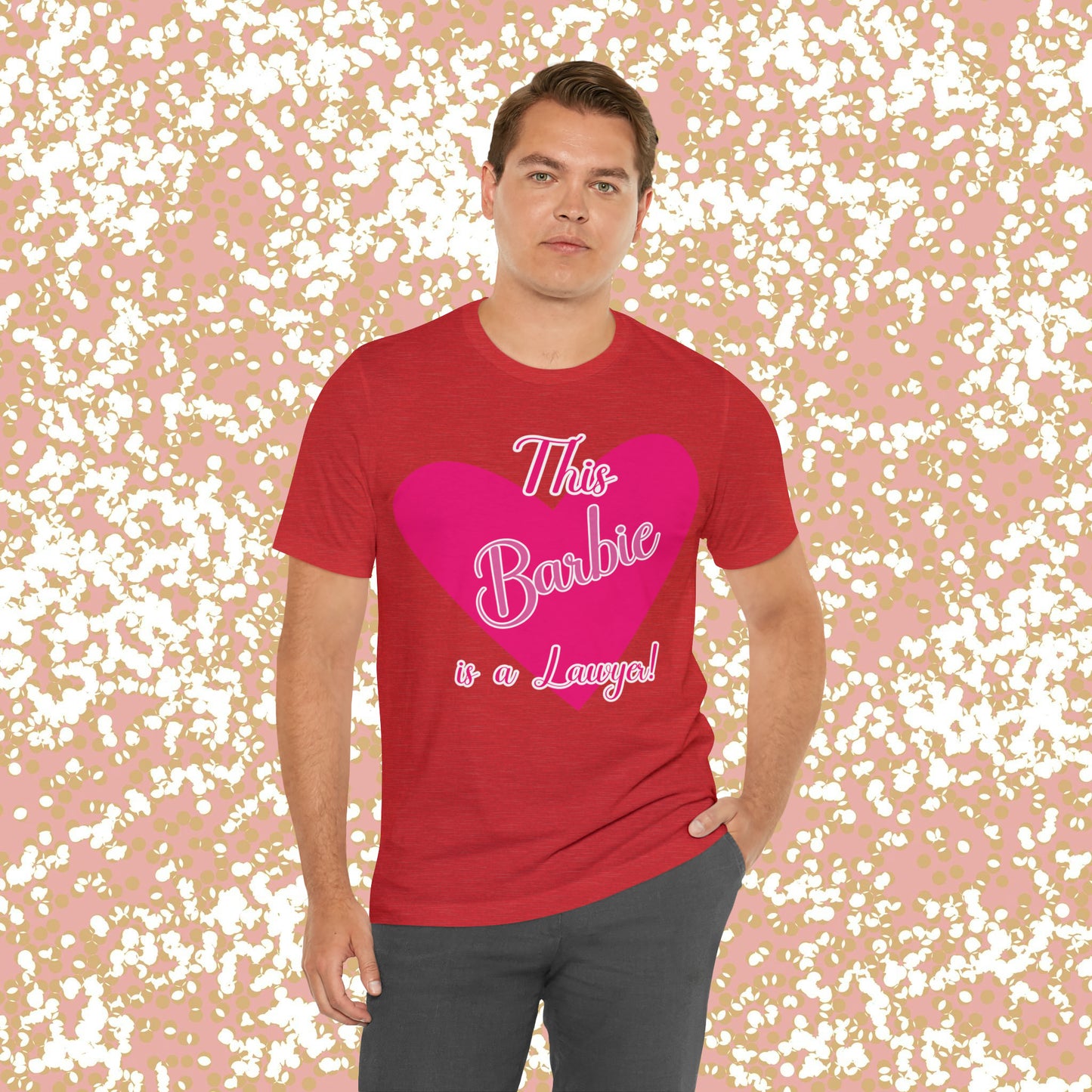 This Barbie is a Lawyer Unisex Jersey Short Sleeve Tee Gifts for Her