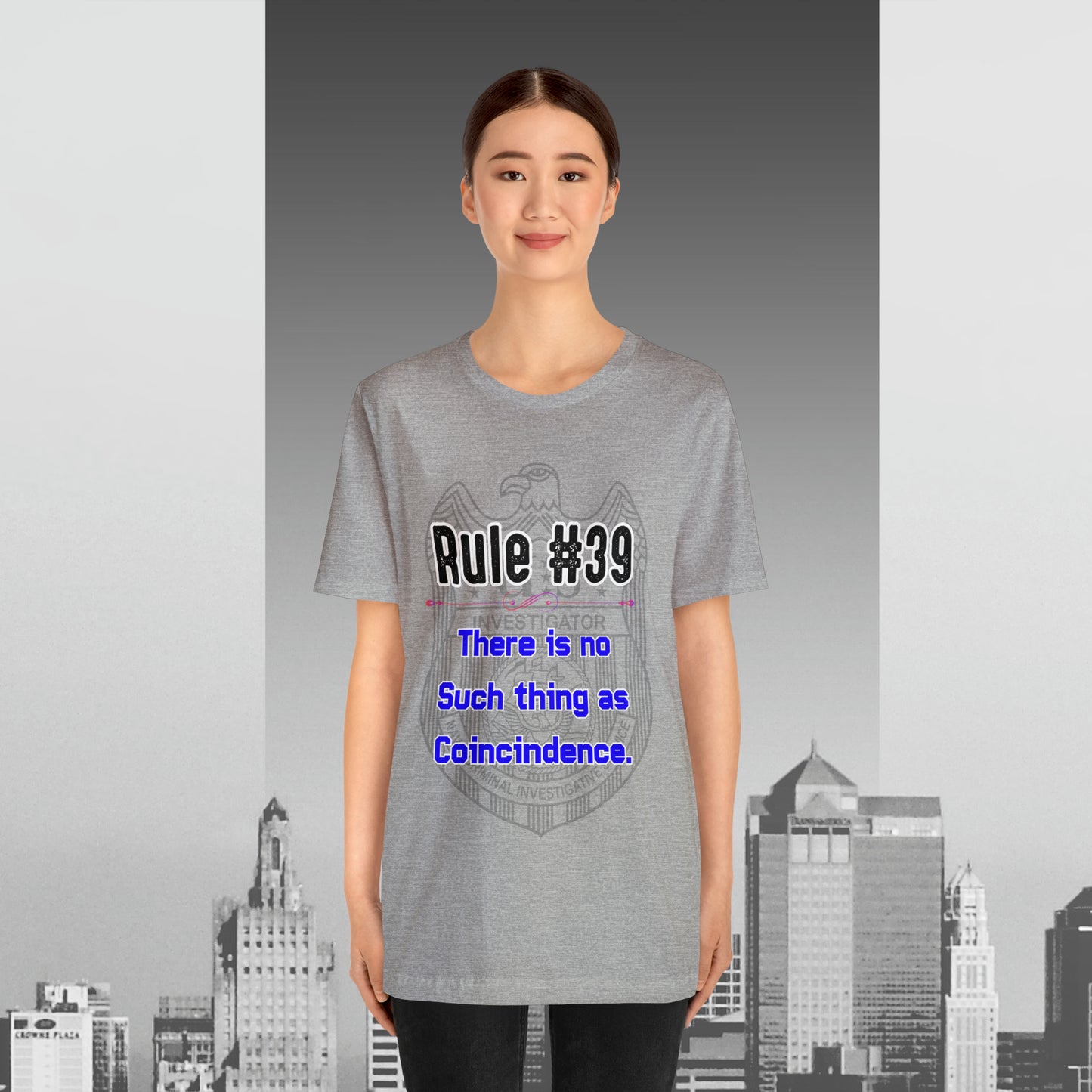 Rules of Gibbs #39 There is no such thing as a Coincidence Unisex Jersey Short Sleeve Tee