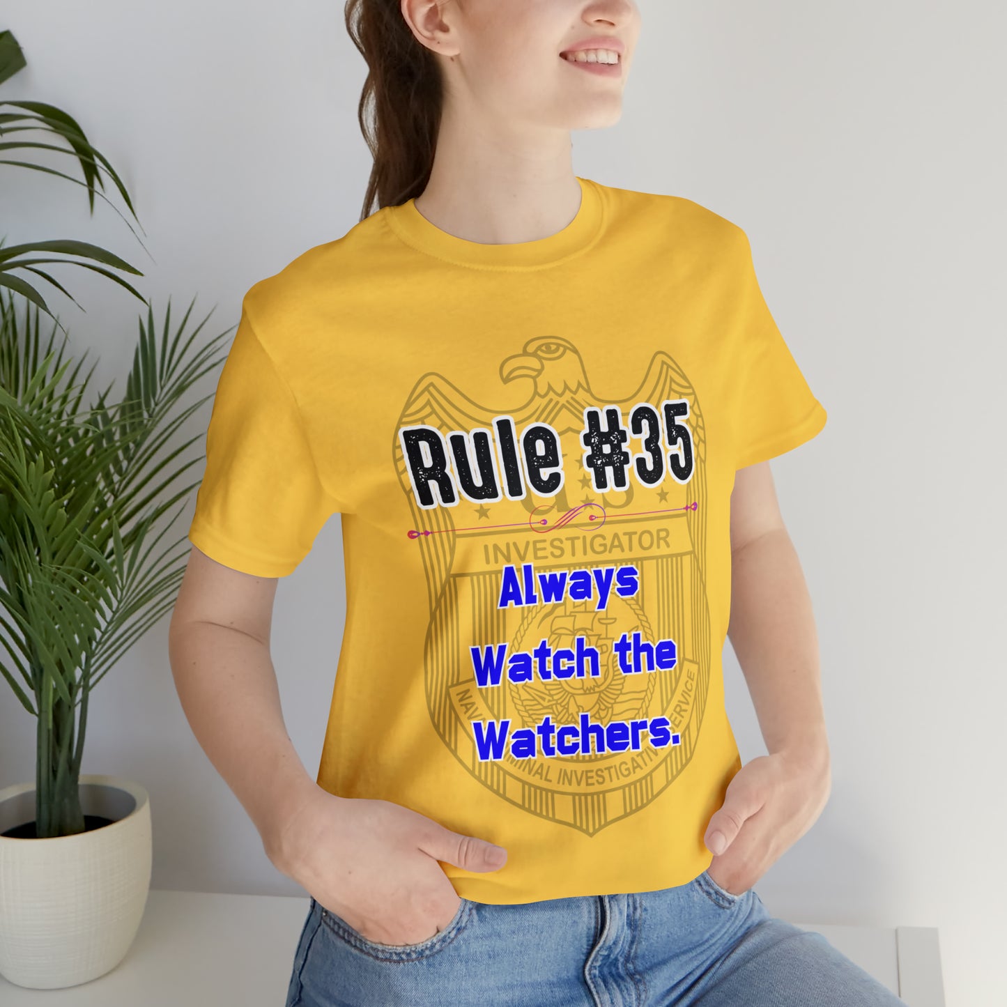 Rules of Gibbs #35 Always Watch the Watchers Unisex Jersey Short Sleeve Tee