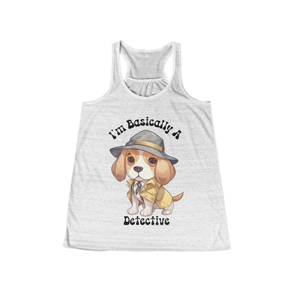 I'm Basically a Detective Beagle Puppy dressed like a Detective Women's Flowy Racerback Tank Gifts for her