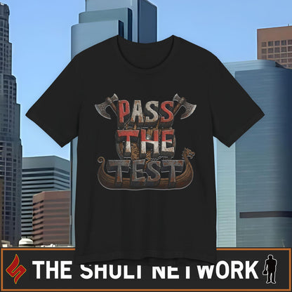 Pass The Test T-Shirt — Motivational Morseverse