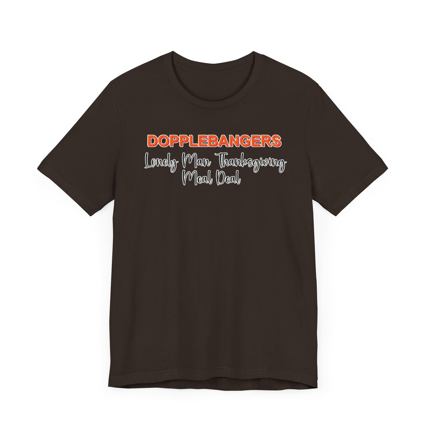 DoppleBangers Lonely Man Thanksgiving Meal deal – The Shuli Network Special Edition #skoal" Unisex Jersey Short Sleeve Tee