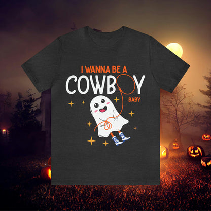 Little Ghost Saying I wanna be a cowboy baby Retro Groovy Western Halloween Unisex Jersey Short Sleeve Tee Gifts for Him Gifts for her.