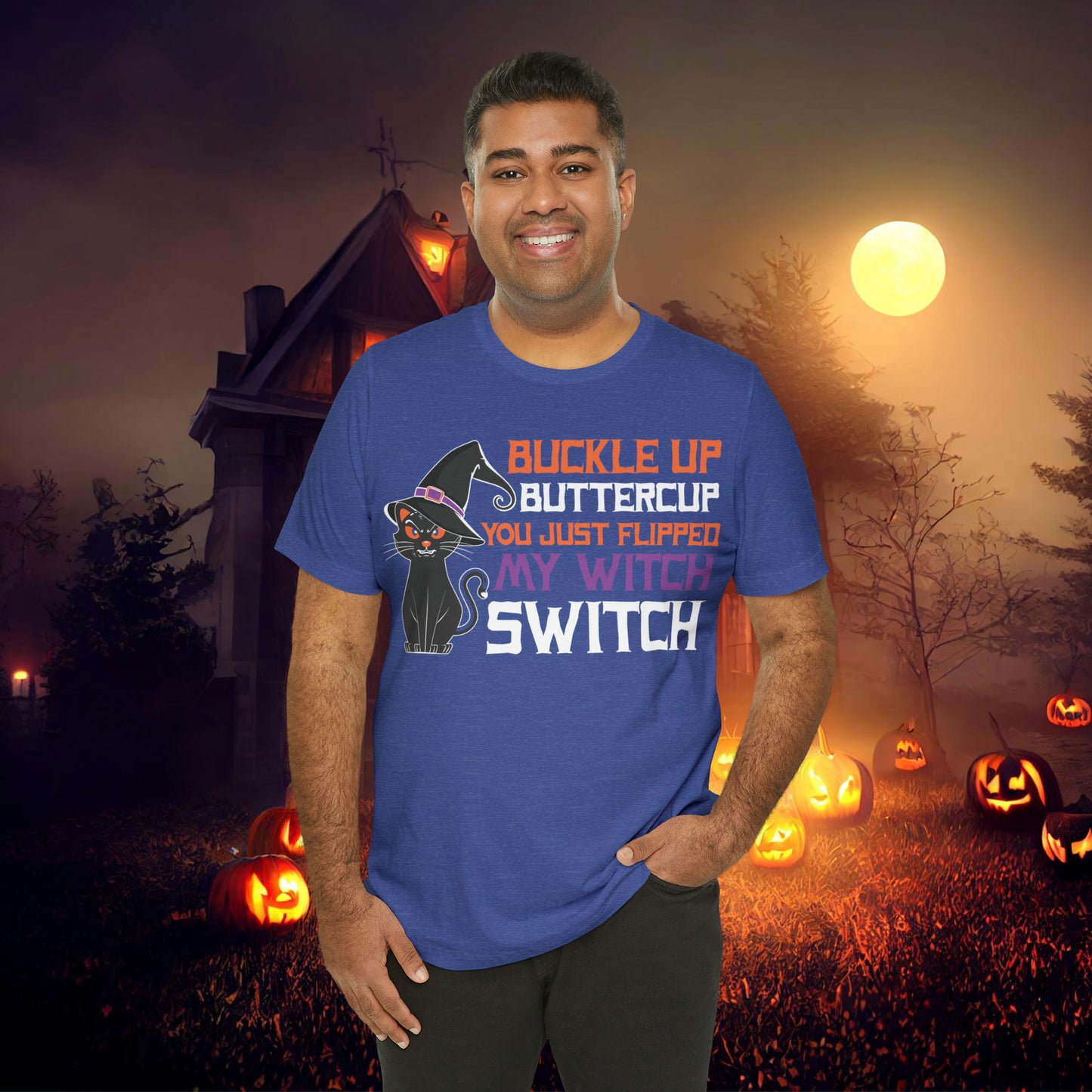 Halloween Buckle up Buttercup you just flipped my Witch Switch Unisex Jersey Short Sleeve Tee Gifts for Her